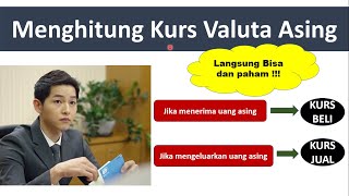 Menghitung Kurs Valuta Asing [upl. by Anire]