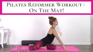 Pilates Workout Full Body  Pilates Reformer On The Mat [upl. by Anizor694]