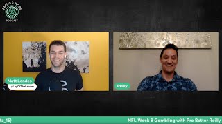 NFL Week 8 Gambling with Pro Bettor Reilly  Prop Teaser amp Total Best Bets [upl. by Weide565]