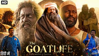 The Goat Life Full Movie In Hindi  Prithviraj Sukumaran  Amala Paul  Jimmy Jean  Review amp Facts [upl. by Ola95]