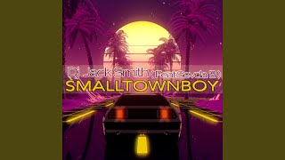 Smalltown Boy feat Sevda B Radio Edit [upl. by Ahsam]