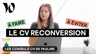 Comment faire un CV pour une reconversion professionnelle [upl. by Accber70]