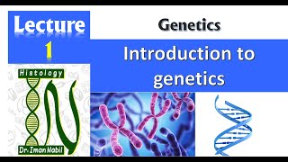 1Introduction to geneticsGenetics [upl. by Brana]