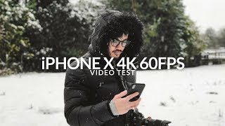 iPHONE X 4K 60fps  Cinematic Video Test [upl. by Asp]