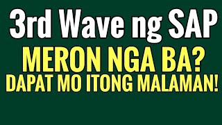 LATEST UPDATE ON SAP SECOND WAVE  SECOND TRANCHE  UPDATE NA DAPAT MONG MALAMAN [upl. by Shugart]