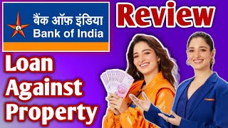 Bank Of India Loan Against Property Review  Bank Of India Loan Against Property Kaise Apply Karen [upl. by Hardunn]