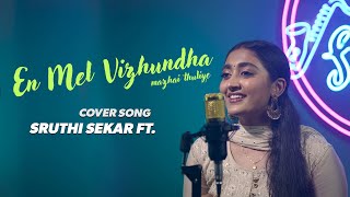 En Mel Vizhundha Mazhai Cover Song  Sruthi Sekar ft  Super Singer Studio [upl. by Kennet]