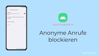 Anonyme Anrufe blockieren Android 14 [upl. by Biegel]