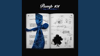 Pump 101 [upl. by Giule84]