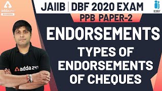 JAIIB Principles and Practices of Banking  Endorsements  Types of Endorsements [upl. by Thoer]