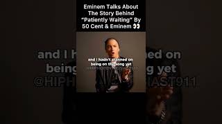 Eminem Talks About The Making Of “Patiently Waiting” By 50 Cent amp Eminem 👀 eminem 50cent shorts [upl. by Pietrek]