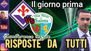 ❗ FIORENTINA  NEW SAINT  TORNA LA CONFERENCE LEAGUE  VINCERE COME RISPOSTA [upl. by Buddie]