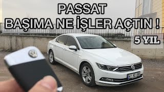 Passat Başıma Ne İşler Açtın 5 Yılımız [upl. by Kaleb120]