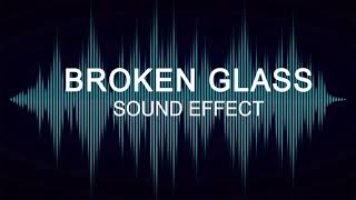 BROKEN GLASS  SOUND EFFECT [upl. by Aokek]