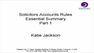 Solicitors Accounts Rules  Essential Summary Datalaw Course Preview [upl. by Gensler]