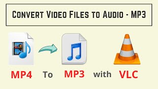 Convert MP4 to MP3 using VLC Player [upl. by Akemat737]