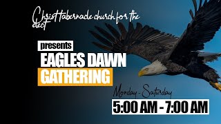 THE EAGLES DAWN GATHERING WITH BRO STEVE KARIUKI [upl. by Margarette]