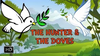 Jataka Tales  The Hunter amp The Doves  Moral Stories for Children [upl. by Emlynne]