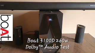 Boat Aavante 3100D 260w Soundbar Dolby™ Test Part 1  Use Headset For Best Audio Experience [upl. by Yrocej]