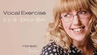 Honest Vocal Coach Vocal Exercise  Working your registers [upl. by Spencer51]