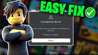 How To Fix Roblox Connection Error  Sorry There Was A Problem Reaching Our Servers  EASY FIX [upl. by Htessil728]