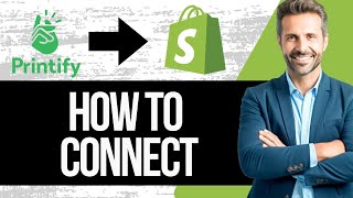 How to Link Printify to Shopify  Step by Step Tutorial 2024 [upl. by Ermey17]