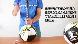 TUTORIAL ¿Cómo inflar un balón de Futbol [upl. by Leelah]