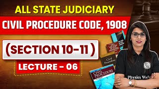 Civil Procedure Code 1908  Lecture 6  Section 1011  Judiciary By PW [upl. by Belia]