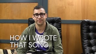 How I Wrote That Song Bleachers quotI Wanna Get Betterquot [upl. by Atorod]