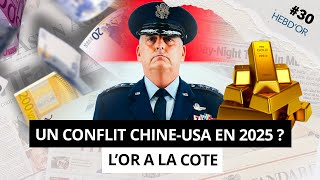 HEBD’OR 30  Tensions ChineUSA l’or qui a la cote disparition du cash dans l’actu de la semaine [upl. by Yasmar]