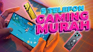 5 Terbaik Telefon Gaming Murah Berprestasi Tinggi amp Banyak Fungsi [upl. by Jeremy]