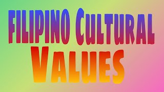 Filipino Values and Cultural Traits •Project • [upl. by Asalocin]