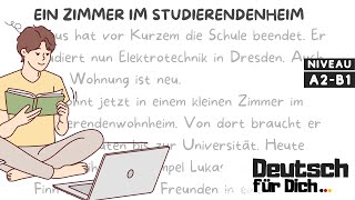 Deutsch für Dich 97 Deutsch lernen mit kurzen Geschichten  Ein Zimmer im Studierendenheim [upl. by Mackoff969]