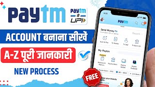 New Paytm Account Kaise Banaye 2024  How to Use and Create Paytm Account Full New Process [upl. by Ennaeed]