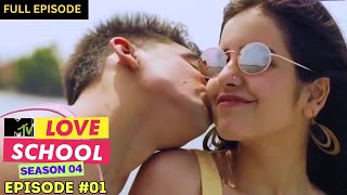 MTV Love School  S04  Full Episode 1  The school reopens [upl. by Asilahs]