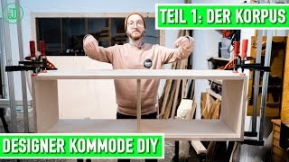 Designer Kommode selber bauen Teil 1  der Korpus  Jonas Winkler [upl. by Cerys509]