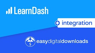 How to Integrate LearnDash w Easy Digital Downloads [upl. by Neema420]