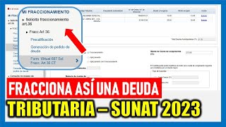 ¿Cómo fraccionar una deuda tributaria SUNAT 2023 [upl. by Lillie519]