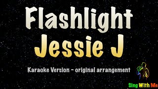 Jessie J  Flashlight New Karaoke Version [upl. by Akemot598]