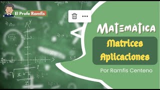 Matrices Problema de Aplicación Parte 1 [upl. by Hendricks]