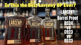 How Does Larceny Barrel Proof B5241254 proof Compare to C923 amp B523 Bourbon Review amp Comparison [upl. by Alac403]