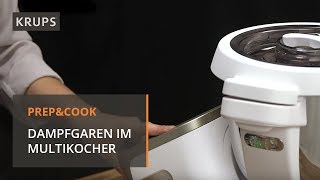 Wie funktioniert das Dampfgaren mit dem Prep amp Cook Multikocher  Krups [upl. by Orran]