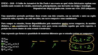 Análise Combinatória  ENEM – 2018 O Salão do Automóvel de São Paulo é um evento no qual vários [upl. by Eenal]