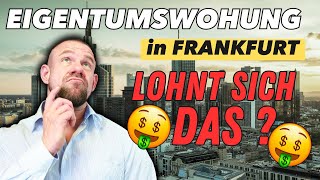 Wohnung in Frankfurt kaufen  Recherche und Berechnung [upl. by Ahsauqal]