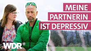 Depression in einer Beziehung Was macht die Krankheit mit der Partnerschaft  Frau TV  WDR [upl. by Dranyl]