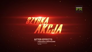 SzybaAkcja 04 Przejścia Montażowe w After Effects [upl. by Sire217]