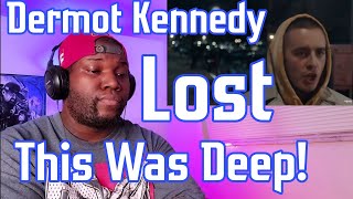 Dermot Kennedy  Lost  Official Video   Reaction  This Guy is amazing [upl. by Akym]