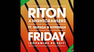 Riton amp Nightcrawlers  Friday Ft Mufasa amp Hypeman Powerhitz Radio Edit [upl. by Ysnil]