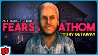 FEARS TO FATHOM 5 Woodbury Getaway  Indie Horror Game [upl. by Peppy]