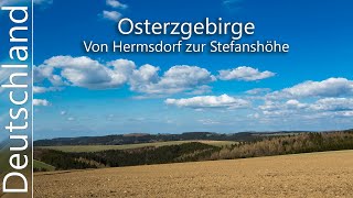 OsterzgebirgeVon Hermsdorf zur Stefanshöhe Tour Nr 101 [upl. by Rupert849]